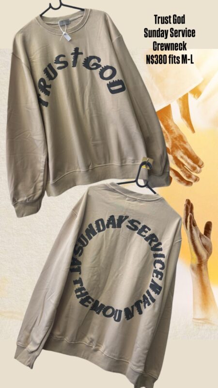 Trust God Sunday Service Crewneck N$380 fits M-L