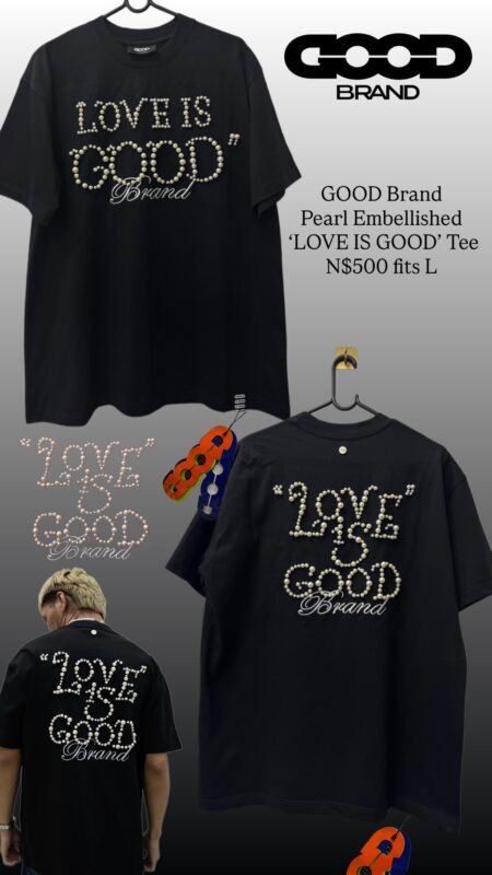 GOOD Brand Pearl Embellished ‘LOVE IS GOOD’ Tee N$500 fits L